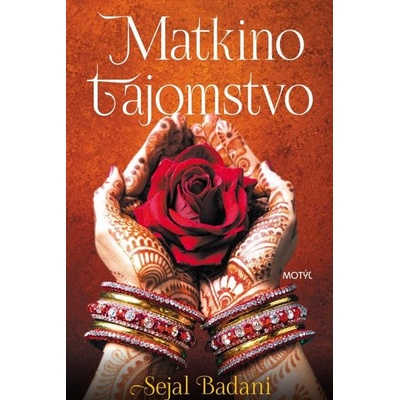 Matkino tajomstvo - Sejal Badani