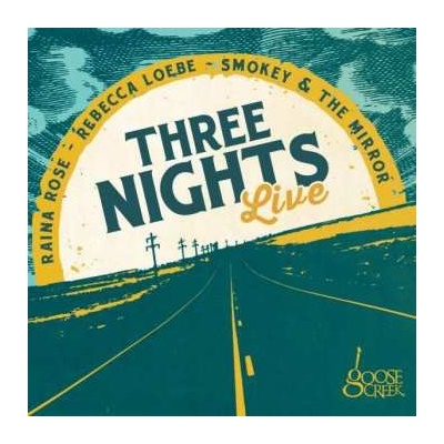 Raina Rose - Three Nights Live CD