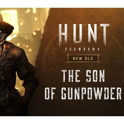 Hunt: Showdown 1896 - Son of Gunpowder DLC
