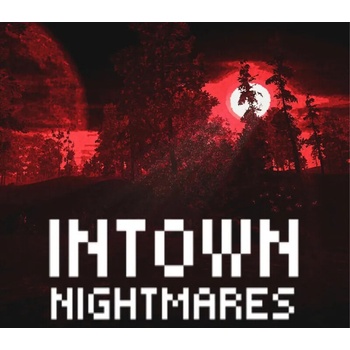 Intown Nightmares