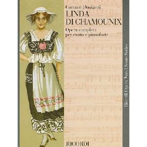 Linda Di Chamounix: Opera Completa Per Canto E Pianoforte | Gaetano Donizetti (1992)