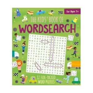 The Kids' Book of Wordsearch: 82 Fun-Packed Word Puzzles | Gabriele Tafuni (ISBN: 9781398815230)