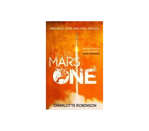 Mars One - Charlotte Robinson