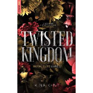 Twisted Kingdom, Royal Elite Tome 3 (2025)
