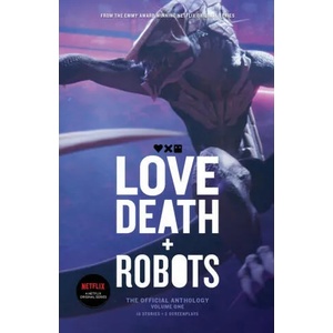 Love, Death and Robots (ISBN: 9781925623383)