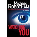 Watching You - Joe O'loughlin 6 - Michael Robotham