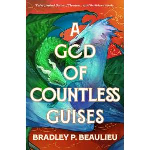God of Countless Guises | Bradley P. Beaulieu (ISBN: 9781803285139)