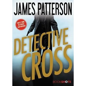 Detective Cross | James Patterson (2017)