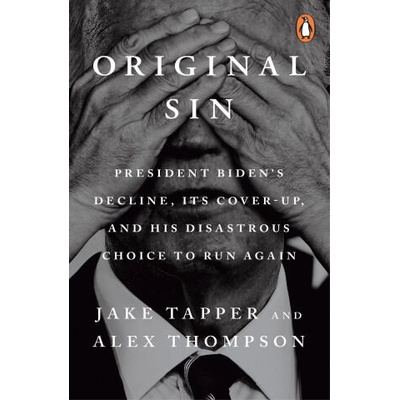 Original Sin | Jake Tapper, Alex Thompson
