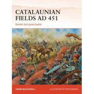 Catalaunian Fields AD 451 (ISBN: 9781472807434)