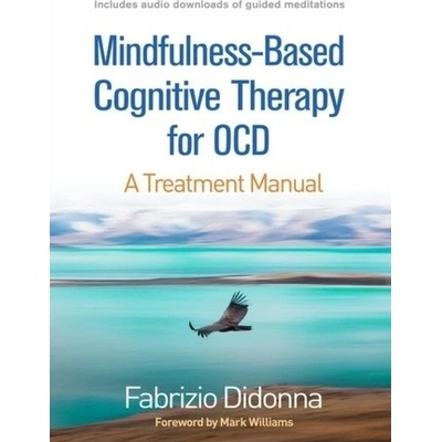 "Mindfulness-Based Cognitive Therapy for Ocd: A Treatment Manual" - "" ("Didonna Fabrizio")(Paperback)
