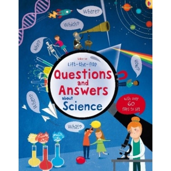 Lift-the-Flap Questions and Answers About Science Daynes Katie