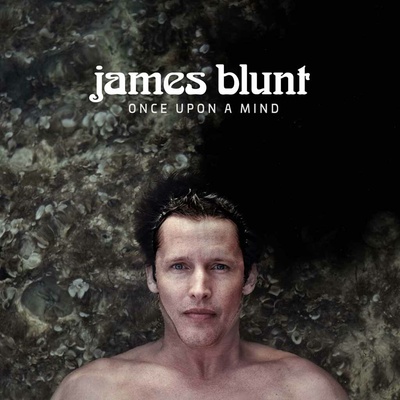 BLUNT, JAMES - ONCE UPON A MIND LP