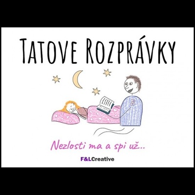 Tatove Rozprávky Nezlosti ma a spi už...