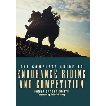 Image 1 of Complete Guide to Endurance Riding and Competition | Snyder-Smith