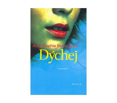 Dýchej