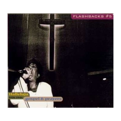Various - 1926-1946 - Gospel Prayers - Halleluja CD