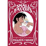 Oni Press Small Favors: The Definitive Girly Porno Collection New Edition | Colleen Coover