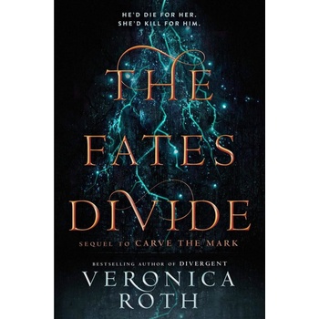 The Fates Divide - Veronica Roth