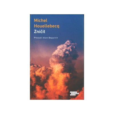 Zničit - Michel Houellebecq