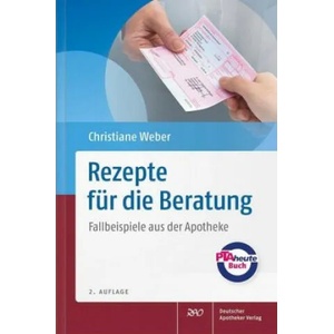 Rezepte für die Beratung | Christiane Weber (ISBN: 9783769262575)