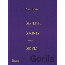 Sisters, Saints and Sibyls - Nan Goldin