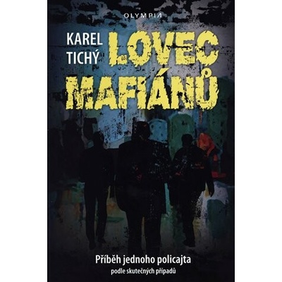 Lovec mafiánů