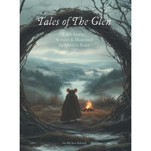 Tales of The Glen | Victoria Beata (ISBN: 9781068356001)