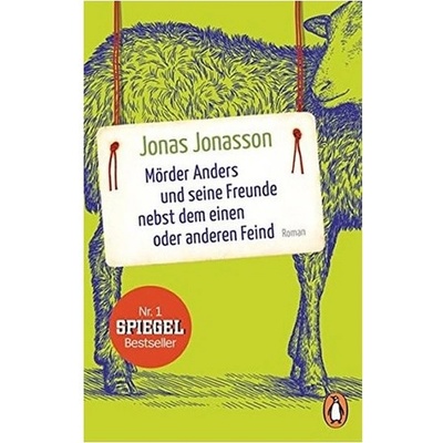 Mörder Anders und seine Freunde nebst dem einen oder anderen Feind