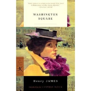 Washington Square | Henry James (ISBN: 9780375761225)