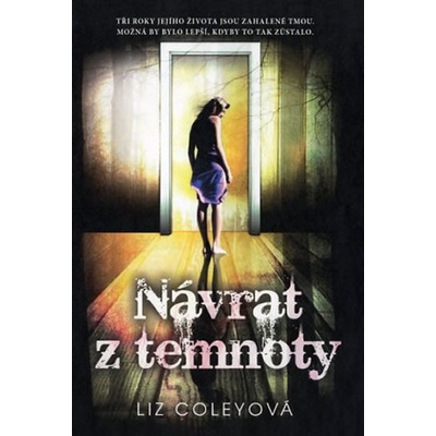 Návrat z temnoty