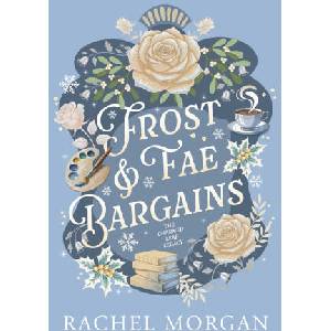 Frost & Fae Bargains (ISBN: 9781998988440)
