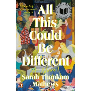 ALL THIS COULD BE DIFFERENT | THANKAM MATHEWS SARAH (2023)