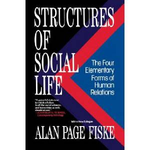 Structures of Social Life | Alan Page Fiske (ISBN: 9780029066874)