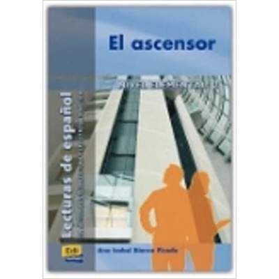 Lecturas graduadas Elemental El ascensor - Libro - Ana Isabel Blanco Picado