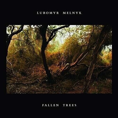 Lubomyr Melnyk - Fallen Trees (LP) (4050486115718)