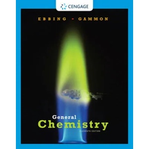 General Chemistry | Darrell D. Ebbing, Steven D. Gammon (ISBN: 9781305580343)