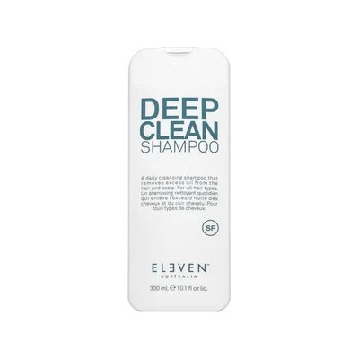 ELEVEN Australia Deep Clean Shampoo дълбоко почистващ шампоан за ежедневна употреба 300 ml