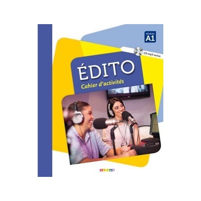 Édito A1 Cahier d´exercices + CD