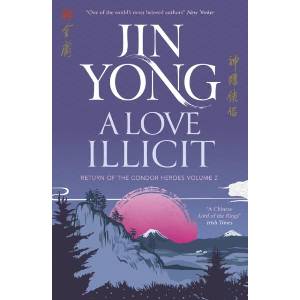 A Love Illicit (ISBN: 9781529417555)