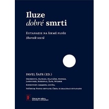 Iluze dobré smrti