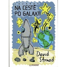 Na cestě po Galaxii - David Strnad