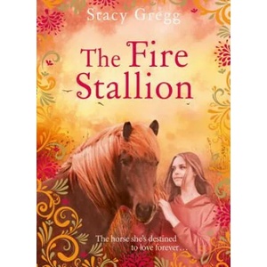 Fire Stallion | Stacy Gregg (ISBN: 9780008261429)