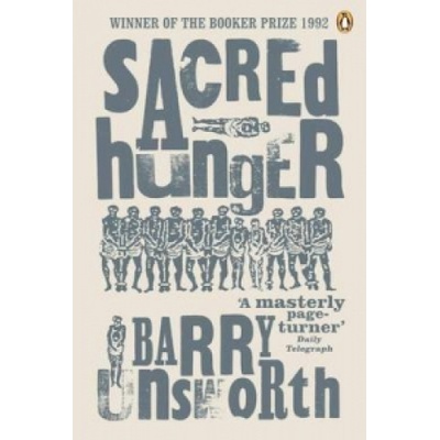 Sacred Hunger | Barry Unsworth