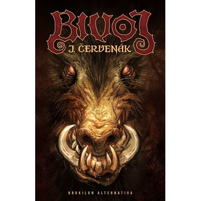 Bivoj - Juraj Červenák