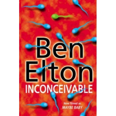 Inconceivable - Ben Elton