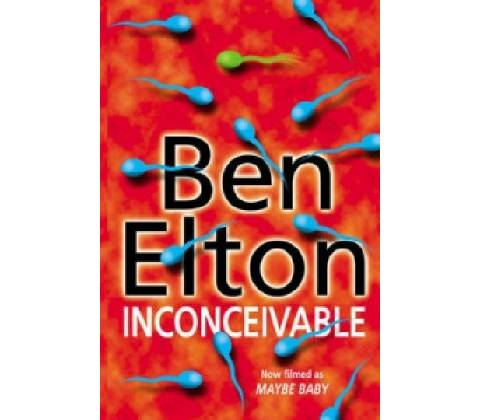 Inconceivable - Ben Elton