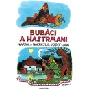 Bubáci a hastrmani