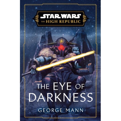 SW EYE OF DARKNESS HIGH REPUBLIC | MANN GEORGE