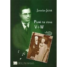 Editio Moravia Písně na slova V+W